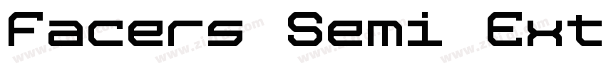 Facers Semi Extended字体转换 Facers Semi Extended字体转换